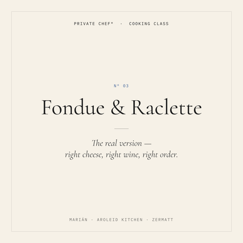 Fondue & Raclette — cooking class in Zermatt with Marián Podola