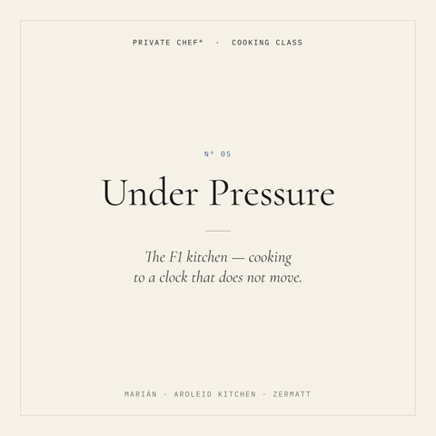 Under Pressure, The F1 Kitchen — cooking class in Zermatt with Marián Podola